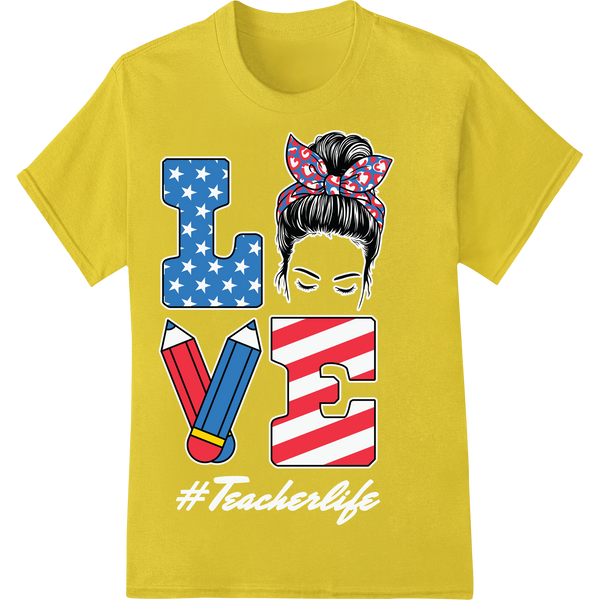 Patriotic 4th of July Teacher LOVE Monogram DTF Print on yellow shirt - SUPERDTF-DTF Prints-DTF Transfers-Custom DTF Prints