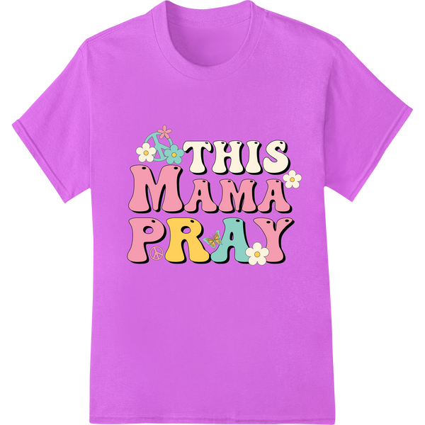 Retro 'This Mama Pray' DTF Print Heat Transfer | Mother's Day on purple shirt - SUPERDTF-DTF Prints-DTF Transfers-Custom DTF Prints