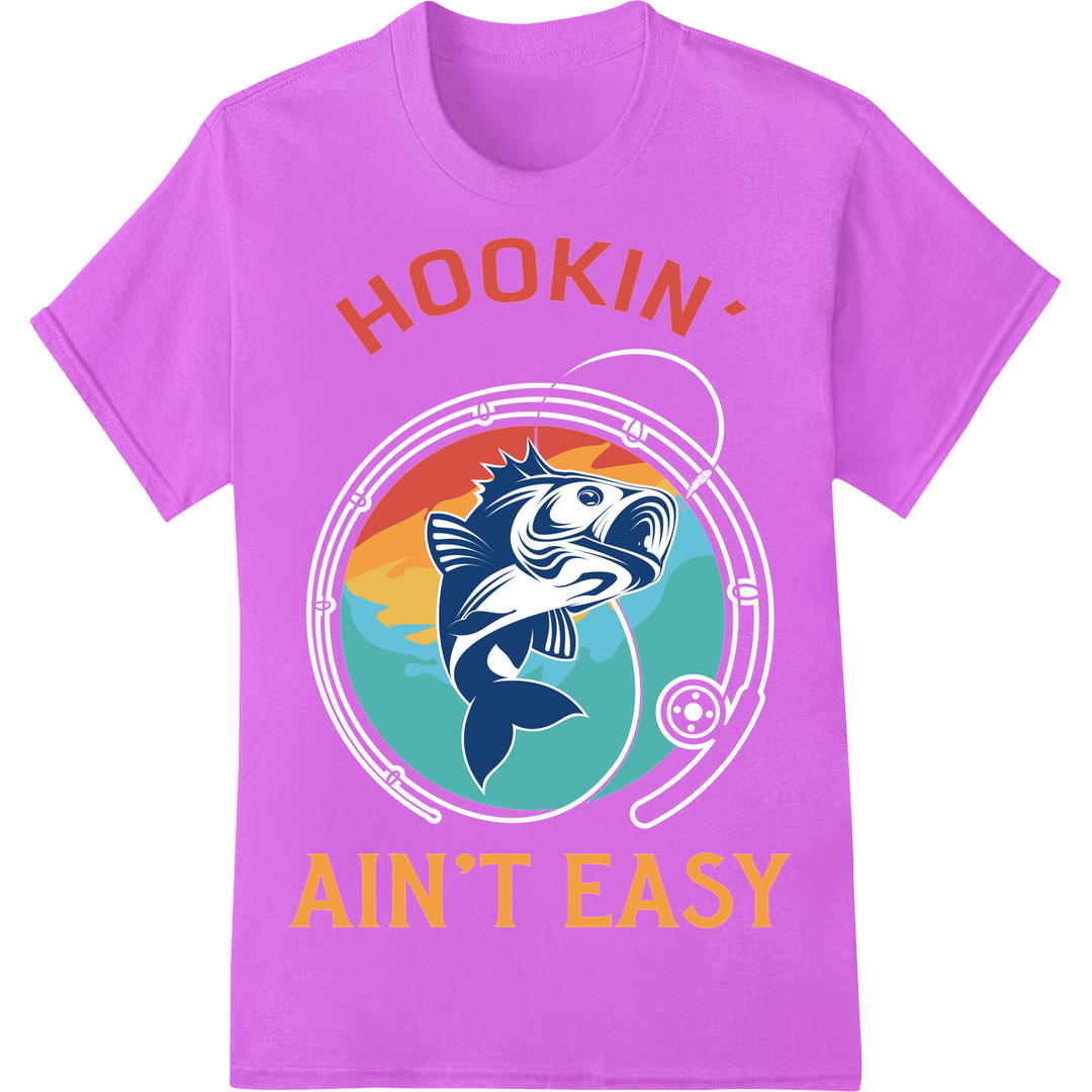 Hookin' Ain't Easy Fishing Heat Transfer | Fisherman Bundle on purple shirt - SUPERDTF-DTF Prints-DTF Transfers-Custom DTF Prints