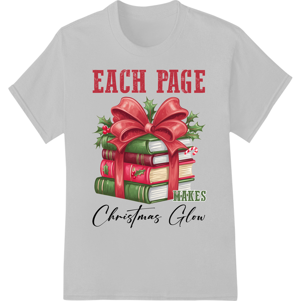 Festive Books: Each Page Makes Christmas Glow | DTF Print on white shirt - SUPERDTF-DTF Prints-DTF Transfers-Custom DTF Prints