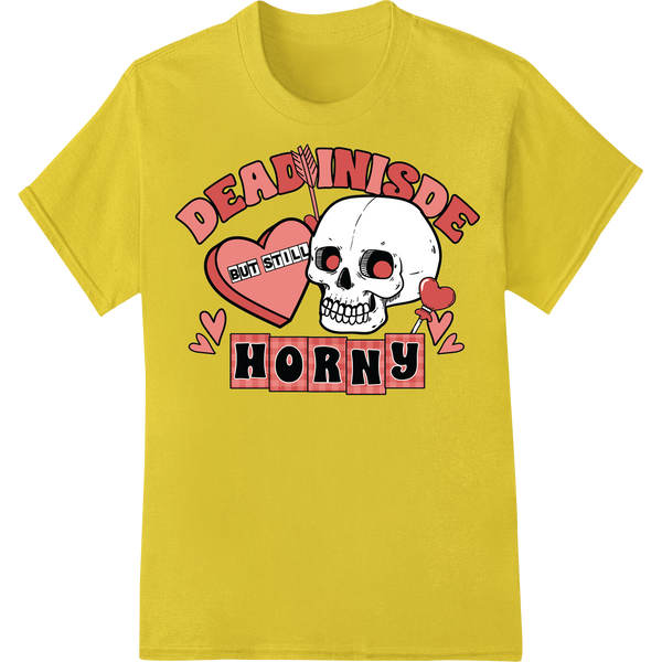 Dead Inside But Still Horny: Edgy Skeleton Valentine DTF Print on yellow shirt - SUPERDTF-DTF Prints-DTF Transfers-Custom DTF Prints