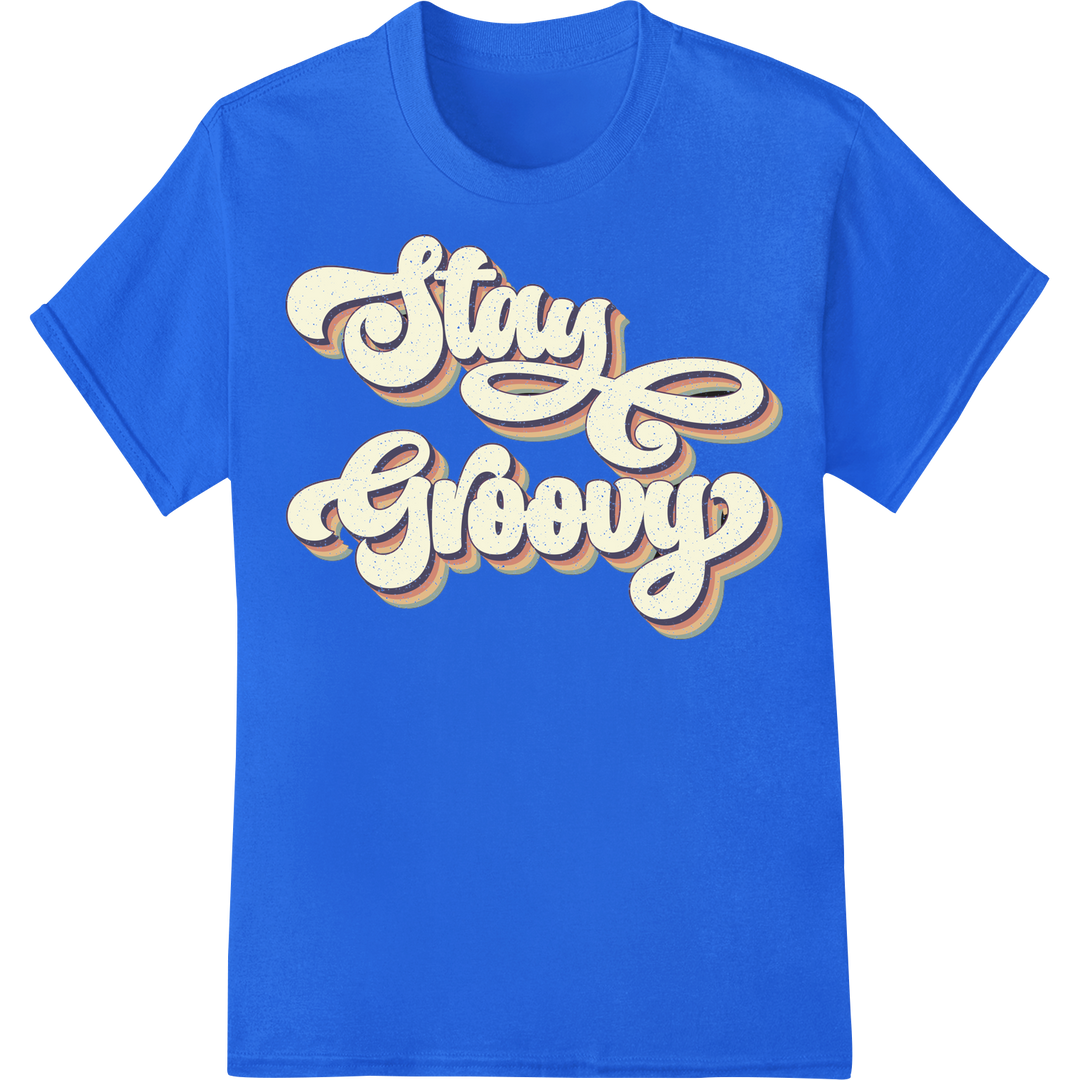 Retro 'Stay Groovy' 70s Typography DTF Print Heat Transfer on blue shirt - SUPERDTF-DTF Prints-DTF Transfers-Custom DTF Prints