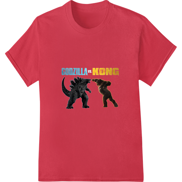 Godzilla vs Kong: The Ultimate Monster Showdown - High-quality heat transfer