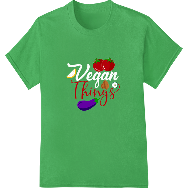 Vibrant Vegan 'Things' Typography DTF Print Heat Transfer on green shirt - SUPERDTF-DTF Prints-DTF Transfers-Custom DTF Prints