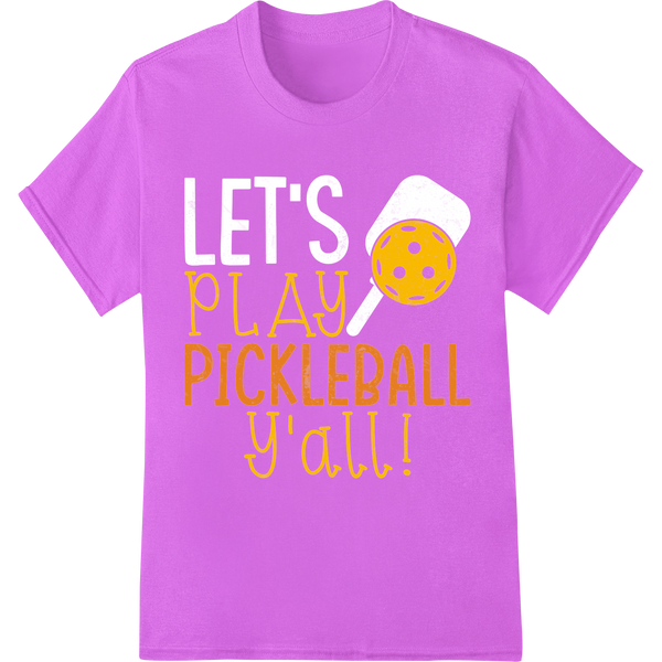 Pickleball Passion: Fun 'PLAY PICKLEBALL y'all!' DTF Print on purple shirt - SUPERDTF-DTF Prints-DTF Transfers-Custom DTF Prints