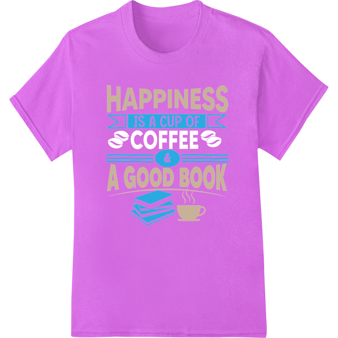 Happiness: Coffee & Books DTF Heat Transfer Print Design on purple shirt - SUPERDTF-DTF Prints-DTF Transfers-Custom DTF Prints