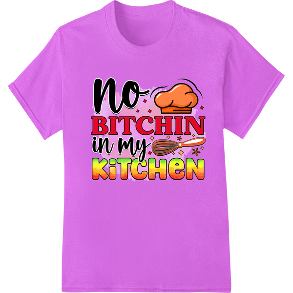 No Bitchin in My Kitchen - Sassy Chef DTF Print Transfer on purple shirt - SUPERDTF-DTF Prints-DTF Transfers-Custom DTF Prints