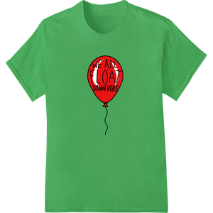 Unique high-quality t-shirt printing for Striking Red 'We Are Down Here' Balloon Vector Graphic