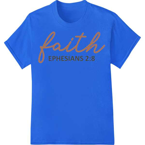 Faith Ephesians 2:8 Christian DTF Print Heat Transfer Design on blue shirt - SUPERDTF-DTF Prints-DTF Transfers-Custom DTF Prints