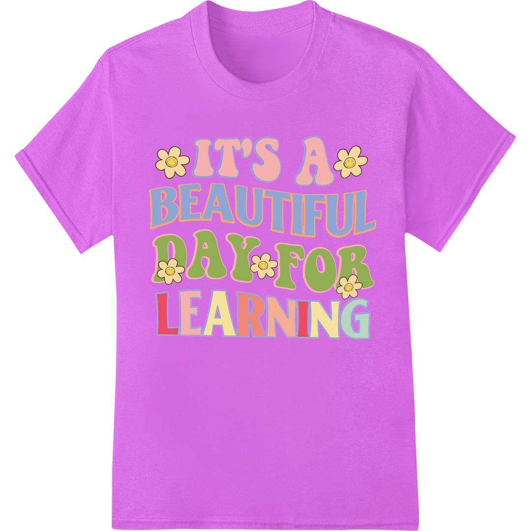 Retro Inspirational Learning Quote DTF Transfer Print on purple shirt - SUPERDTF-DTF Prints-DTF Transfers-Custom DTF Prints