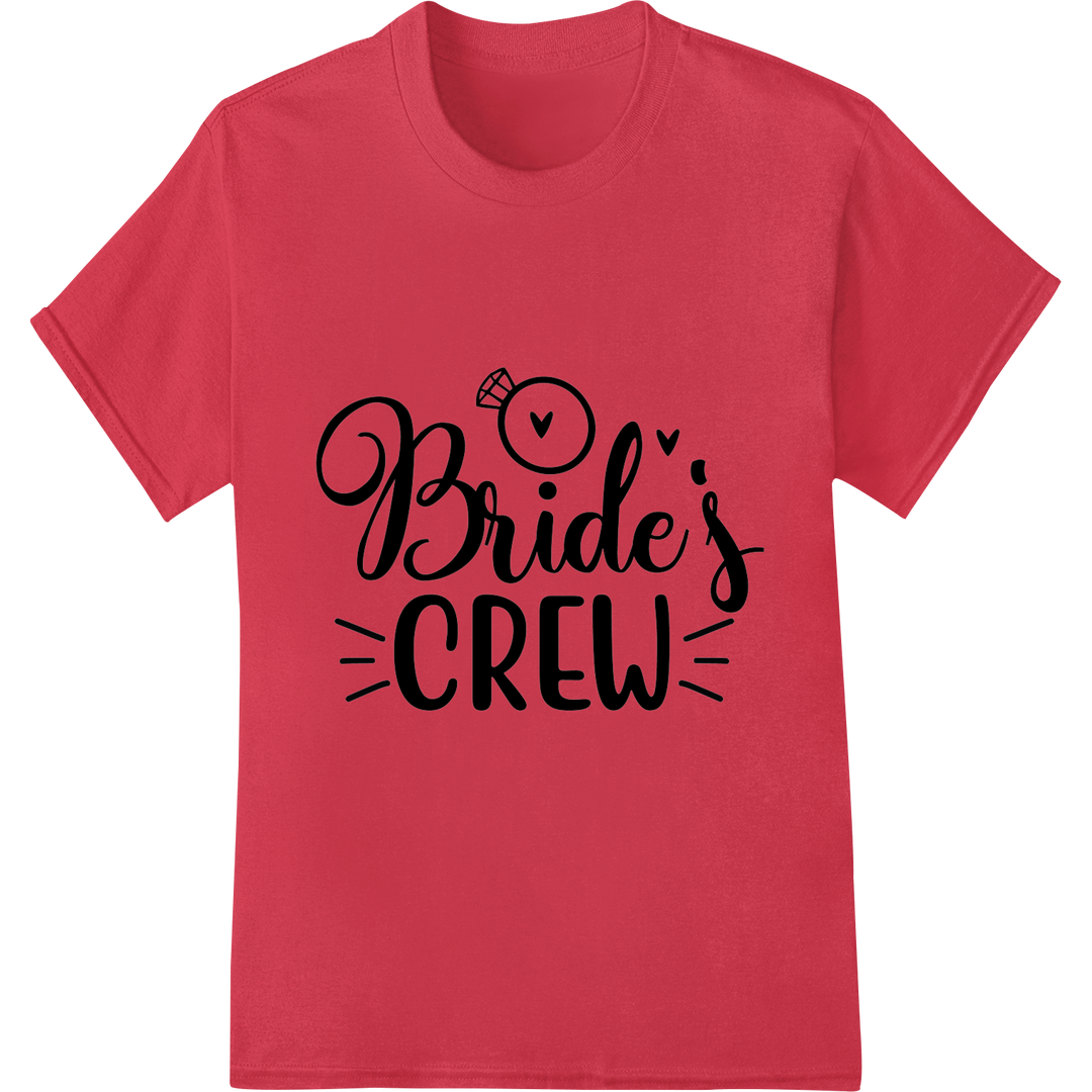 Bride's Crew DTF Print Transfer - Wedding Party Must-Have on red shirt - SUPERDTF-DTF Prints-DTF Transfers-Custom DTF Prints