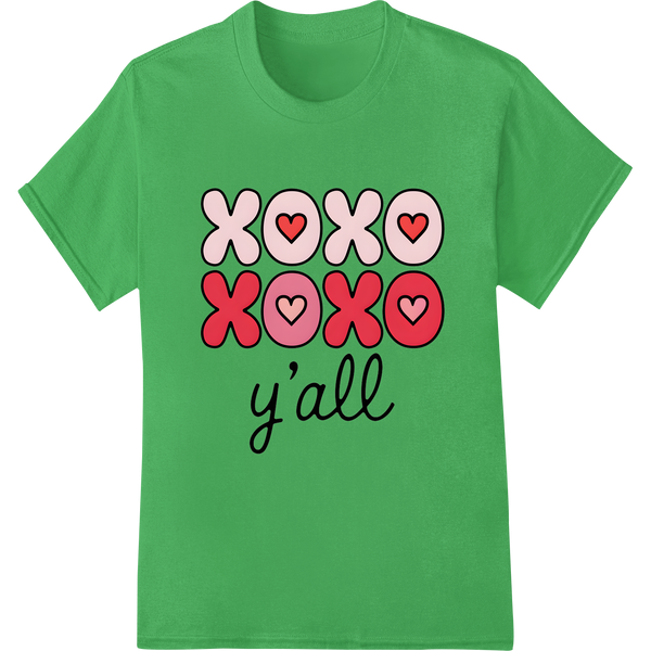 Charming 'XOXO Y'all' Valentine's Day Heat Transfer on green shirt - SUPERDTF-DTF Prints-DTF Transfers-Custom DTF Prints