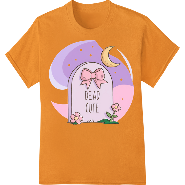 Adorably Spooky 'DEAD CUTE' Halloween DTF Print Design on orange shirt - SUPERDTF-DTF Prints-DTF Transfers-Custom DTF Prints