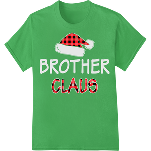 Vibrant DTF printing experts print on Brother Claus | Funny Christmas DTF Print Heat Transfer