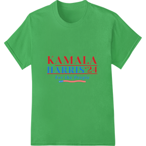 Expert print on demand craftsmanship on Kamala Harris 2024 Presidential Campaign DTF Print