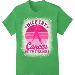 Cancer Survivor Pink Ribbon DTF Print Heat Transfer on green shirt - SUPERDTF-DTF Prints-DTF Transfers-Custom DTF Prints