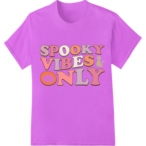 Cutting-edge custom apparel featured on Spooky Vibes Only: Fun Halloween Heat Transfer Design