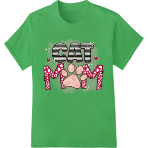 Custom custom print solutions design - Purr-fect Gift: Adorable CAT MOM Heat Transfer Design