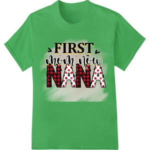 Celebrate Mom & Nana: Heartwarming Mother's Day Design featuring professional personalized clothing