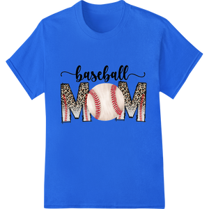 Leopard Print 'Baseball Mom' DTF Heat Transfer Design enhanced with professional DTF printing technology