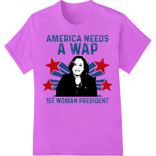 Expert t shirt prints craftsmanship on America Needs A WAP: Witty Political Heat Transfer Print