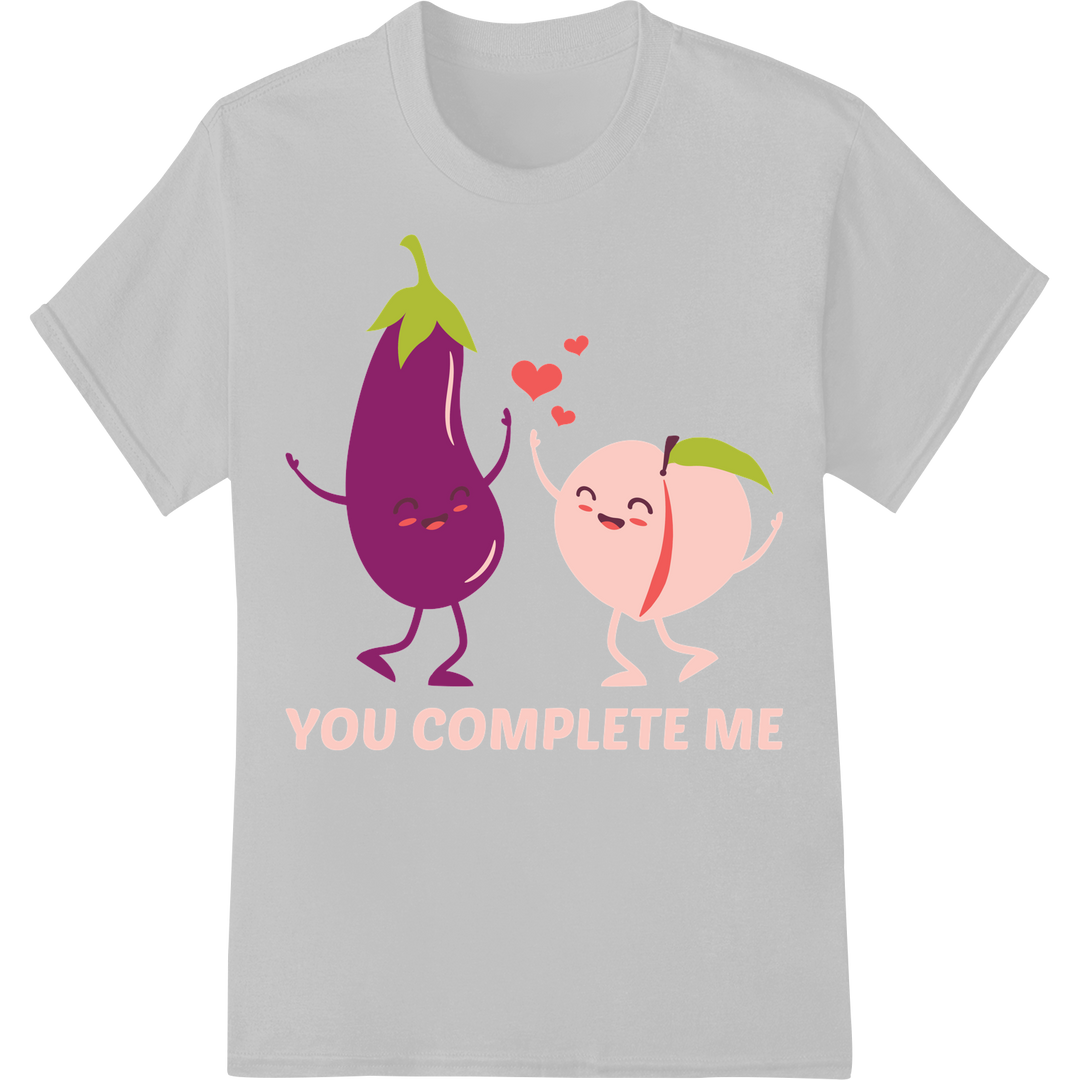 Adorable 'You Complete Me' Eggplant & Peach Valentine's DTF Print on white shirt - SUPERDTF-DTF Prints-DTF Transfers-Custom DTF Prints