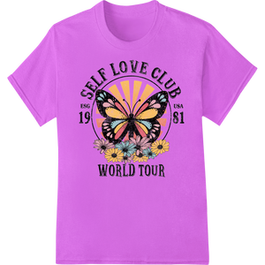 Premium quality custom DTF designs on Retro Butterfly Self Love Club DTF Print Heat Transfer