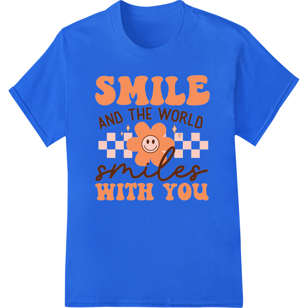 Smile & The World Smiles With You | Positive DTF Print on blue shirt - SUPERDTF-DTF Prints-DTF Transfers-Custom DTF Prints