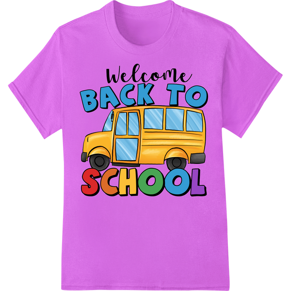 Vibrant Welcome Back to School Bus DTF Print Heat Transfer on purple shirt - SUPERDTF-DTF Prints-DTF Transfers-Custom DTF Prints