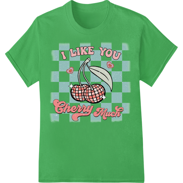 Retro Cherry Valentine's Day DTF Print Transfer - I Like You on green shirt - SUPERDTF-DTF Prints-DTF Transfers-Custom DTF Prints