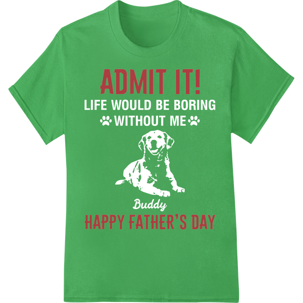 Retro 'ADMIT IT!' Father's Day Typography DTF Print Transfer on green shirt - SUPERDTF-DTF Prints-DTF Transfers-Custom DTF Prints