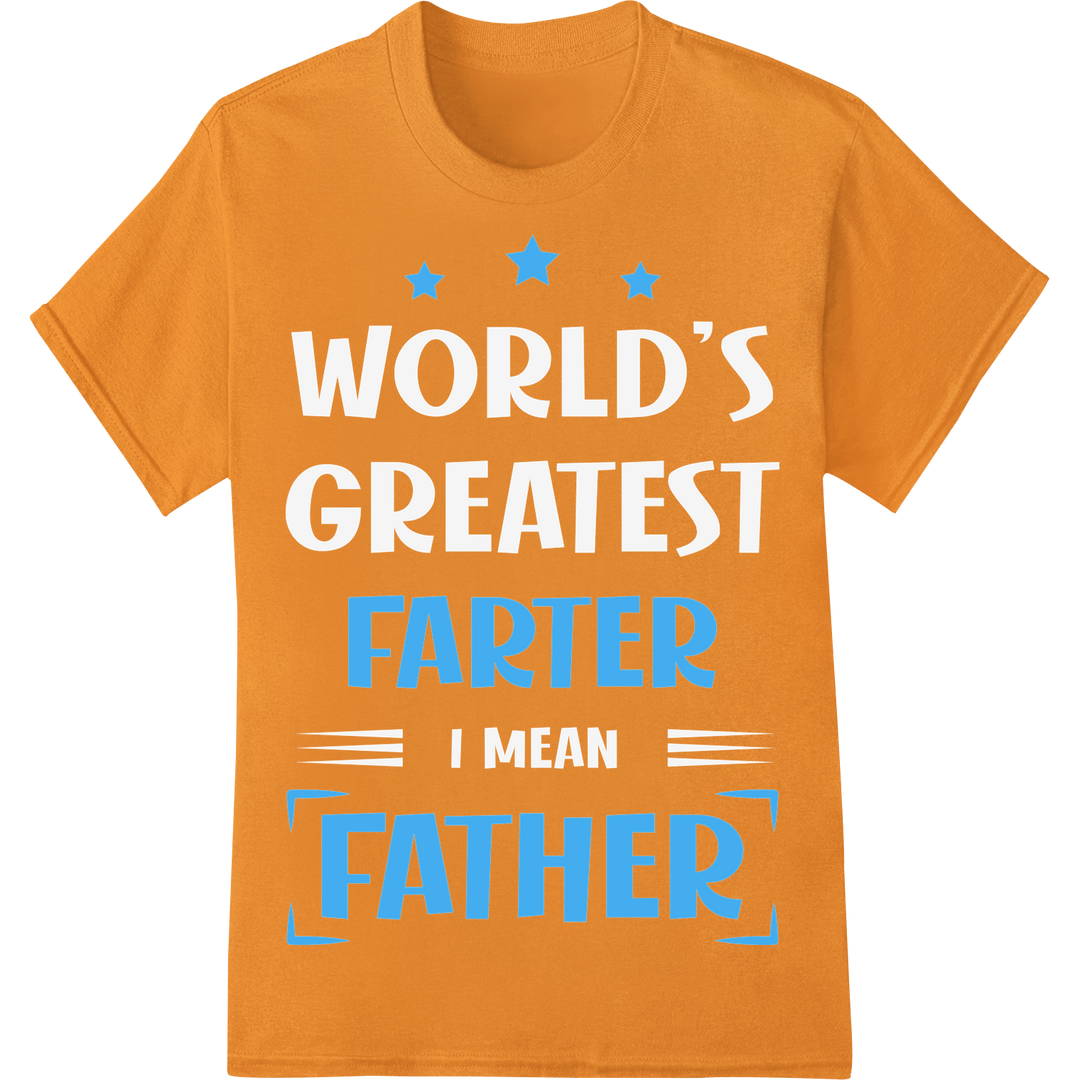 Hilarious 'FARTER FATHER' DTF Print for Dad's Day Gifts on orange shirt - SUPERDTF-DTF Prints-DTF Transfers-Custom DTF Prints