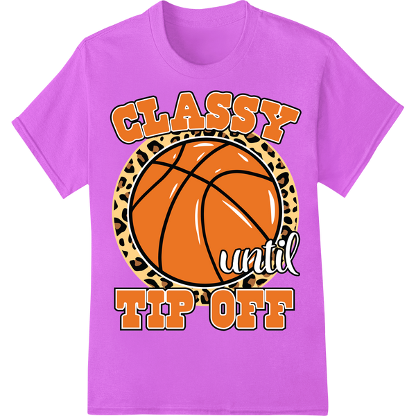 Fierce Leopard Basketball DTF Print | Classy Until Tip Off on purple shirt - SUPERDTF-DTF Prints-DTF Transfers-Custom DTF Prints