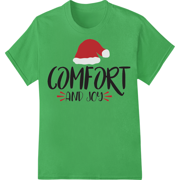 Comfort and Joy: Spread Holiday Cheer with This Playful Christmas Design enhanced with professional DTF printing service