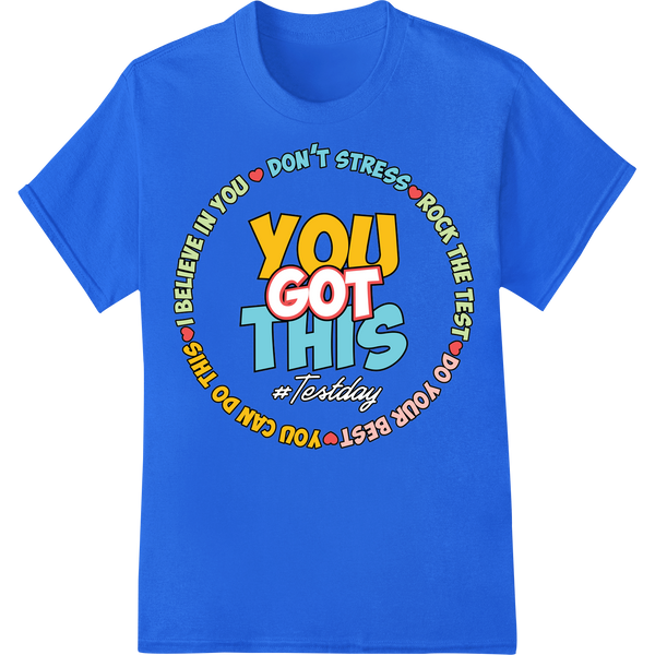 Uplift & Inspire: 'YOU GOT THIS #TEACHER' DTF Print Transfer on blue shirt - SUPERDTF-DTF Prints-DTF Transfers-Custom DTF Prints