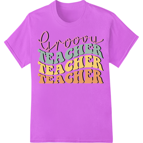 Retro 'Groovy Teacher' Typography DTF Print Heat Transfer on purple shirt - SUPERDTF-DTF Prints-DTF Transfers-Custom DTF Prints