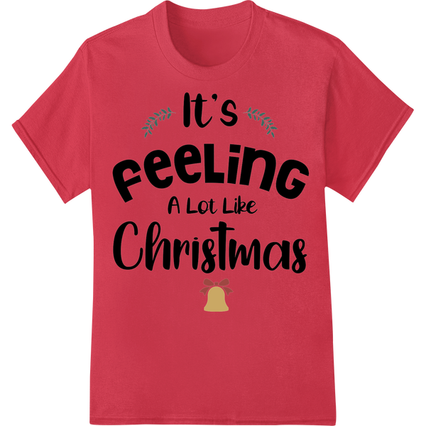 Festive Feels: It's feeling a lot like Christmas - High-quality digital printing