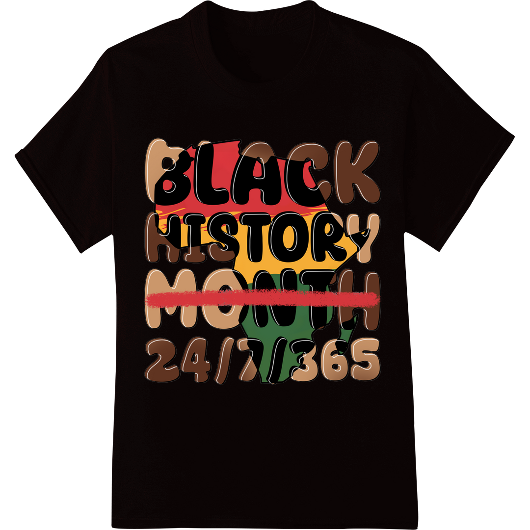 Celebrate Black History Every Day - Bold DTF Print Design on black shirt - SUPERDTF-DTF Prints-DTF Transfers-Custom DTF Prints