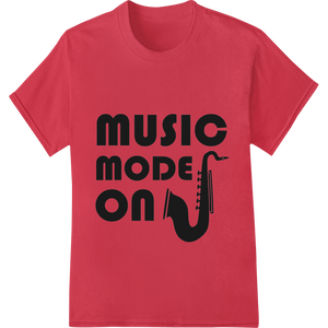 Music Mode On: Bold Saxophone Silhouette | DTF Print featuring professional custom merchandise