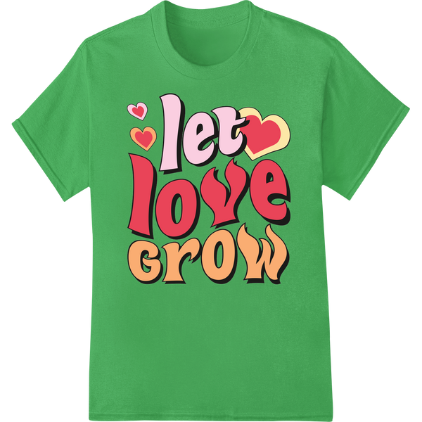 Let Love Grow: Vibrant Valentine's Day DTF Print Transfer on green shirt - SUPERDTF-DTF Prints-DTF Transfers-Custom DTF Prints