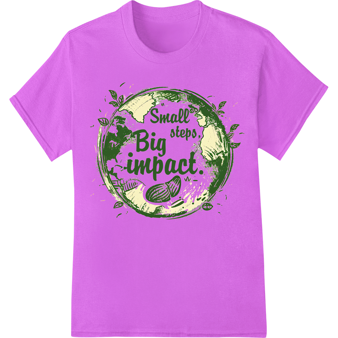 Earth Day Eco-Friendly DTF Print Heat Transfer | Small Steps on purple shirt - SUPERDTF-DTF Prints-DTF Transfers-Custom DTF Prints