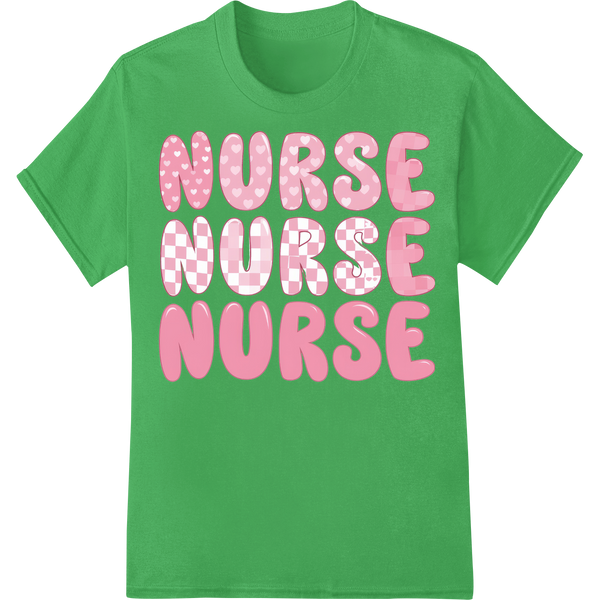 Celebrate Nursing Heroes with Pink NURSE Typography DTF Print on green shirt - SUPERDTF-DTF Prints-DTF Transfers-Custom DTF Prints