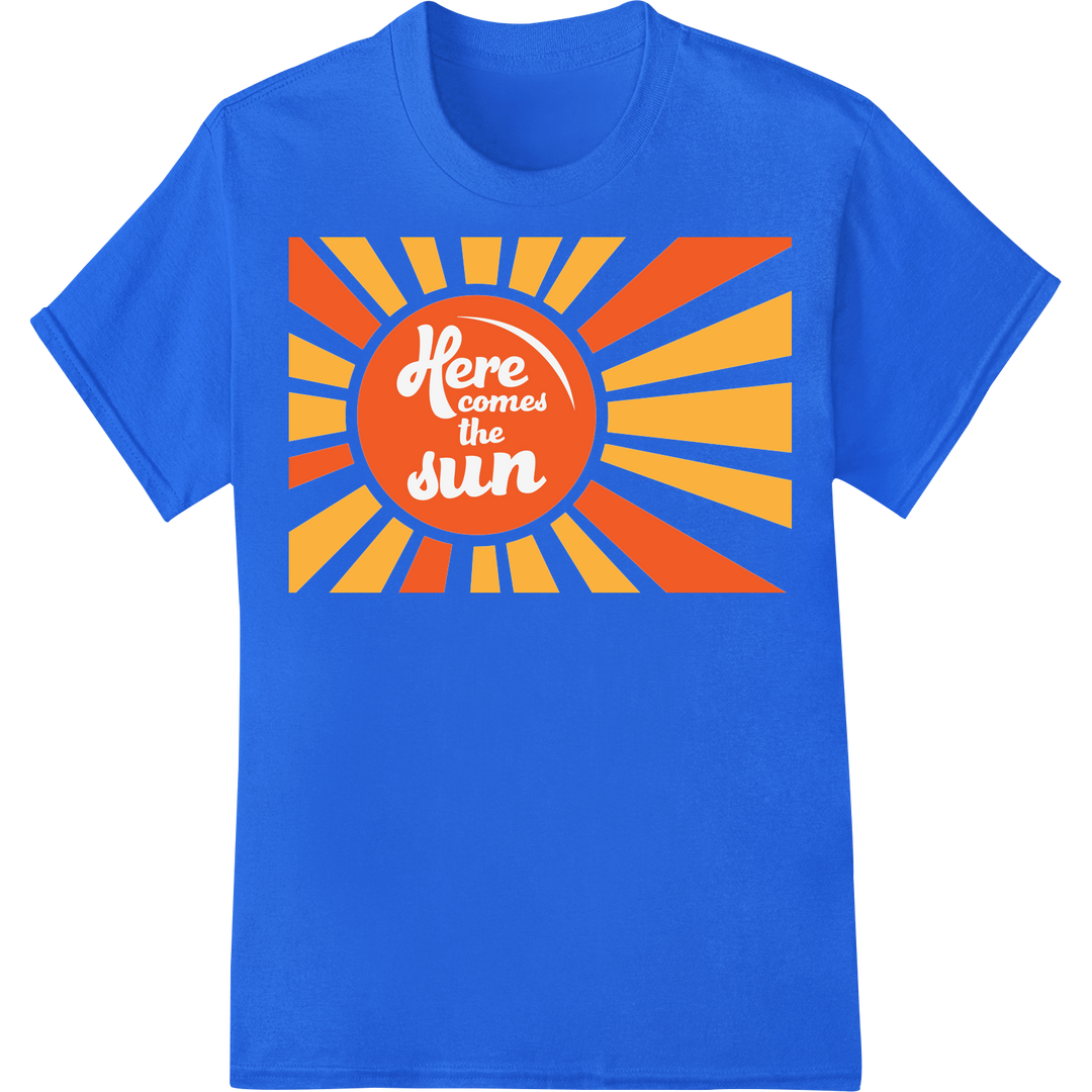 Retro 'Here Comes the Sun' DTF Print Heat Transfer on blue shirt - SUPERDTF-DTF Prints-DTF Transfers-Custom DTF Prints