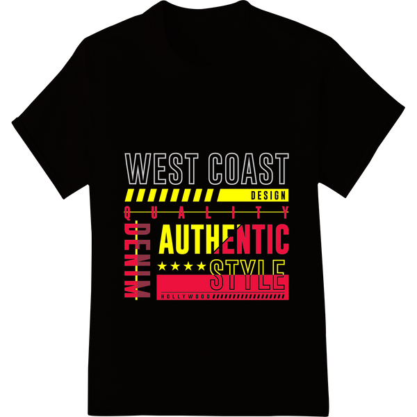 Bold West Coast Typography DTF Print Heat Transfer showcasing advanced apparel decoration technology