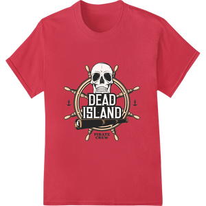 Expert DTF printing service craftsmanship on Dead Island: Haunting Pirate Skull DTF Print Heat Transfer