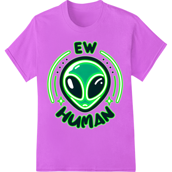 Out-of-This-World 'EW HUMAN' Alien DTF Print Heat Transfer on purple shirt - SUPERDTF-DTF Prints-DTF Transfers-Custom DTF Prints