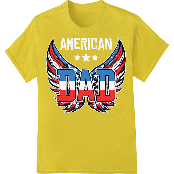 Patriotic Eagle Wings DAD DTF Print Heat Transfer on yellow shirt - SUPERDTF-DTF Prints-DTF Transfers-Custom DTF Prints