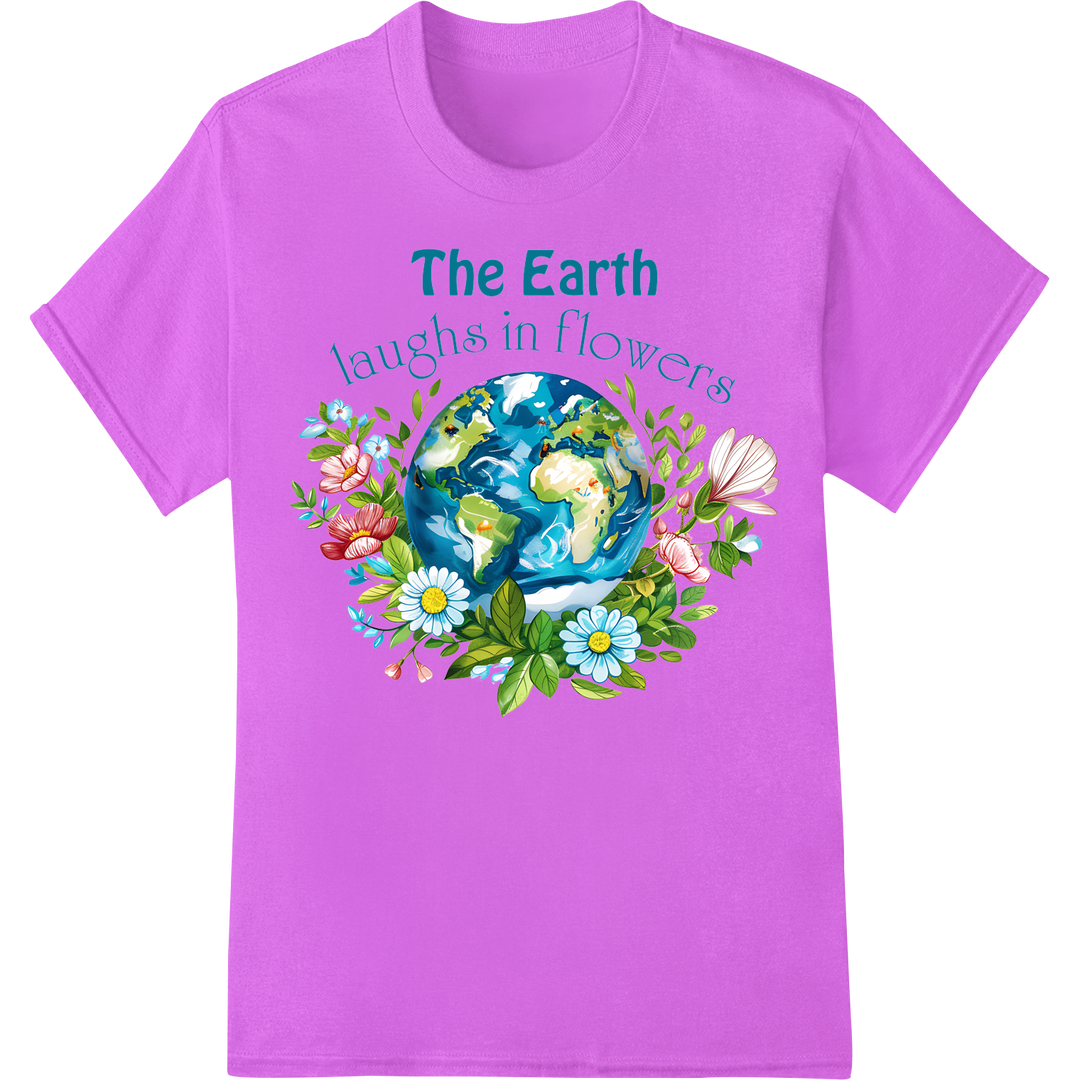 Laugh with Earth: Vibrant Floral DTF Print for Earth Day on purple shirt - SUPERDTF-DTF Prints-DTF Transfers-Custom DTF Prints