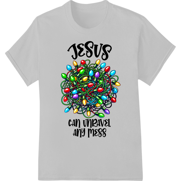 Unraveling Life's Messes: Inspirational Christian Xmas DTF Print on white shirt - SUPERDTF-DTF Prints-DTF Transfers-Custom DTF Prints