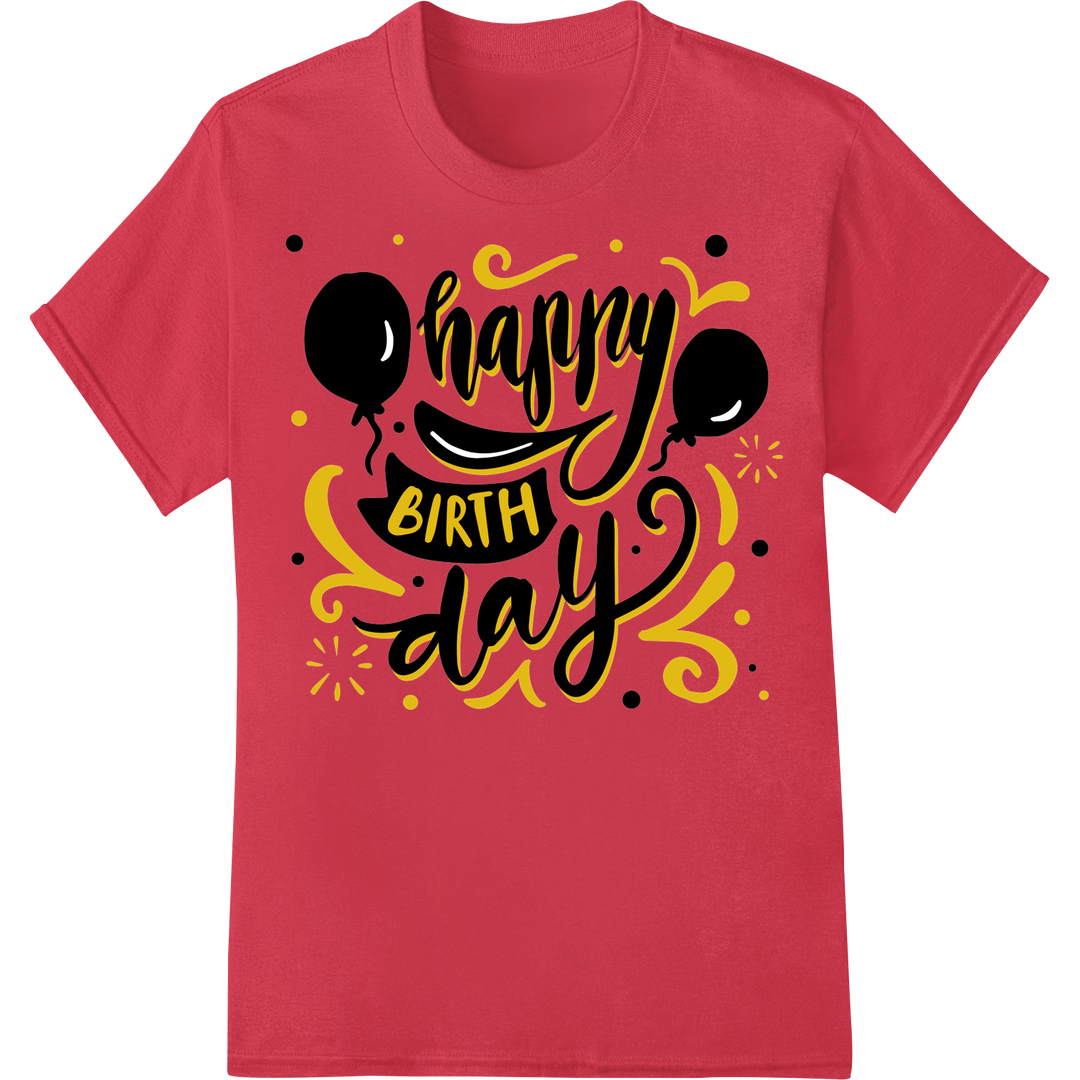 Festive 'Happy Birthday' Typography | DTF Print Transfer on red shirt - SUPERDTF-DTF Prints-DTF Transfers-Custom DTF Prints